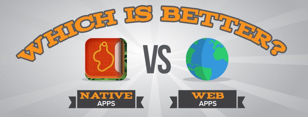 What are Web Apps and Native Apps